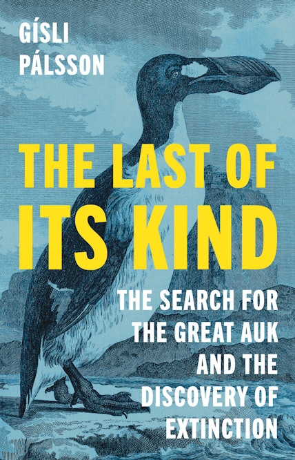 Book cover for The Last of Its Kind by Gísli Pálsson.